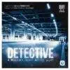 Detective: A Modern Crime Board Game